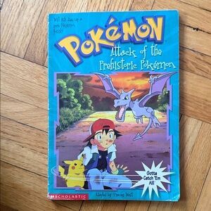 Scholastic Pokémon Attack of the Prehistoric Pokemon